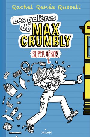 Découvre bientôt les aventures de Max Crumbly !|tome 1 du journal de la grosse nouille|Maladroit et sympa