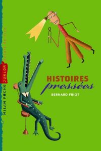 3e couverture des Histoires pressées actuellement en librairie