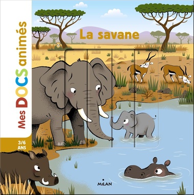 Couverture du livre mes docs animés, la savane 