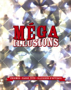 Mégaillusions