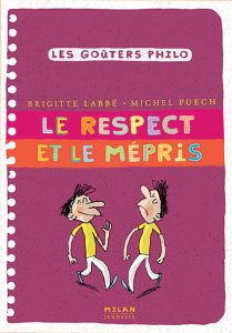 Respect et mépris