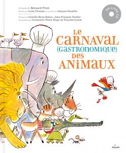 Le carnaval (gastronomique) des animaux