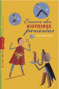 3e couverture de Encore des histoires pressées actuellement en librairie