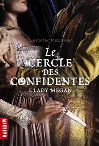 le-cercle-des-confidentes-t1-lady-megan