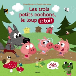 les-trois-petits-cochons-le-loup-et-toi