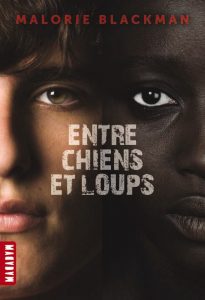 malorieblackman_entrechiensetloups