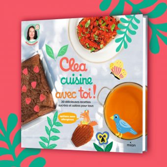 Clea cuisine avec toi