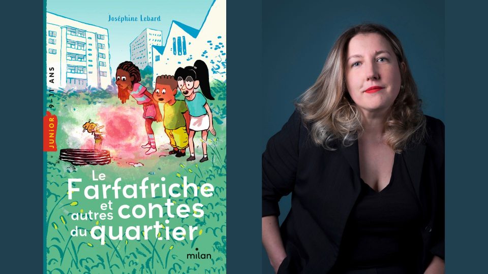 Couverture du "Farfafriche" et portrait de Joséphine Lebard