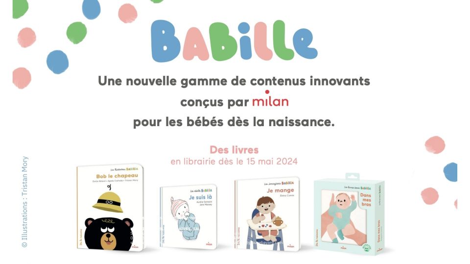 Couvertures des livres de la gamme Babille