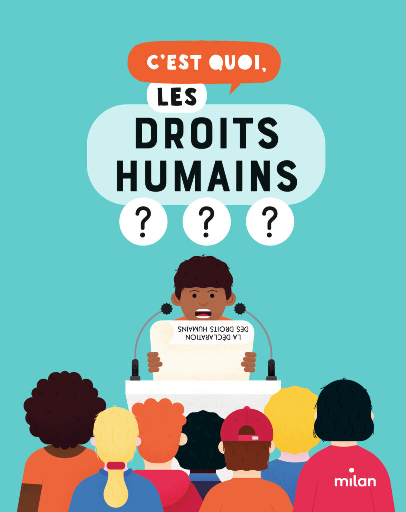 C'est quoi les droits humains